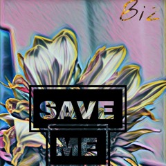 SAVE ME !