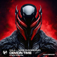 Lil Yachty - Demon Time ft. Draft Day (XALA X NODE RUNNER FLIP)