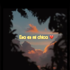 Esa es mi chica <3