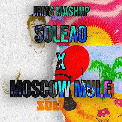 Soleao x Moscow Mule - Quevedo, Myke Towers, Bad Bunny (JRMS Extended Mashup) | 102 bpm