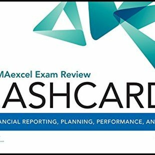 Stream ️ Read Wiley CMAexcel Exam Review 2017 Flashcards Part 1