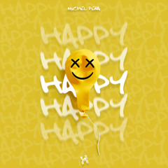 Michel Peña - Happy