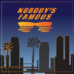 Quarantine Sessions - The Nobody's Famous Podcast