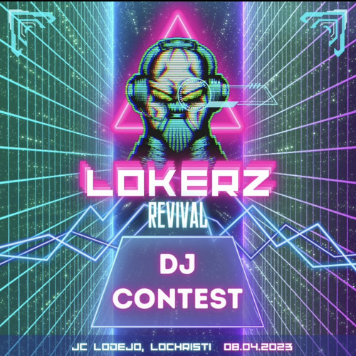 Lokerz : Revival Dj Contest (D-Revenger entry ) (winning entry)