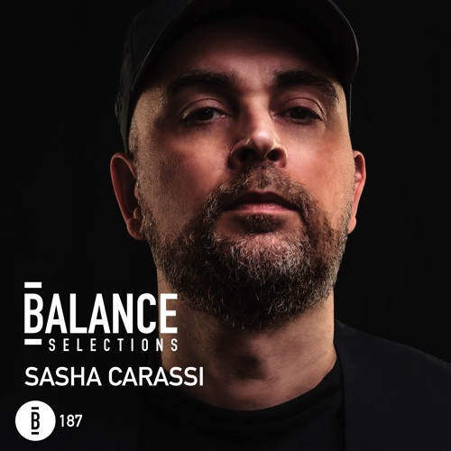 Balance Selections 187: Sasha Carassi