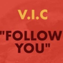 Follow_you_-_V.I.C.mp3