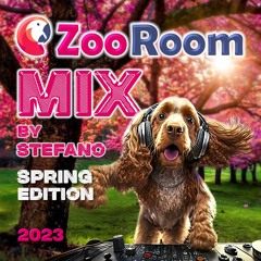 Zoo Room Spring Edition 2023 Mix By Stefano