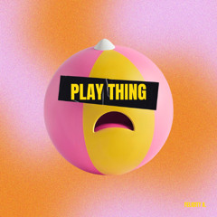 Play Thing