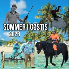 Sommer i gøstis, 2023