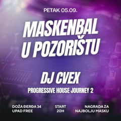 CVEX | Progressive House Journey 2 @ Caffe Pozoriste, Temerin 05.09.2025.