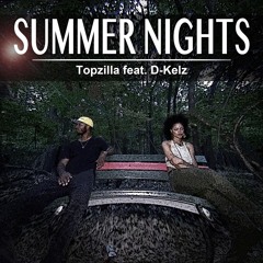 Summer Nights (feat. D-Kelz)
