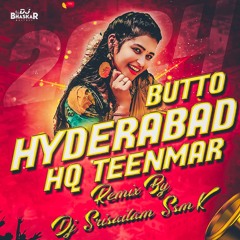 BUTTO HYDERABAD (HQ TEENMAR) 2024 DJ SRISAILAM SSMK