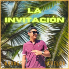 La Invitación (COVER) - Andrés Aguilar