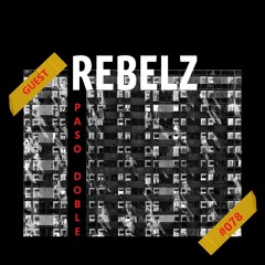 REBELZ - 78 - PASO  DOBLE (Guest DZ)