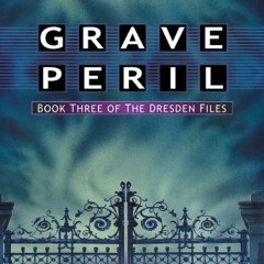 [PDF] ⚡️ eBook Grave Peril (The Dresden Files  Book 3)