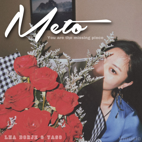 Meto by Lha Dorje & Tashi Yaso Dhendup