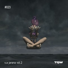 [TQW023] jarana vol.2 by various artists