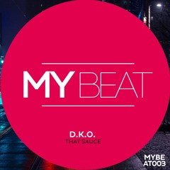 D.K.O - That Sauce PREVIEW