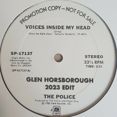 The Police - Voices Inside My Head (Glen Horsborough 2023 Edit)