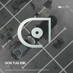 GÖKTUĞ IŞIK - Live | Free Download |
