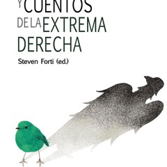 ❤[READ]❤ Mitos y cuentos de la extrema derecha (Spanish Edition)