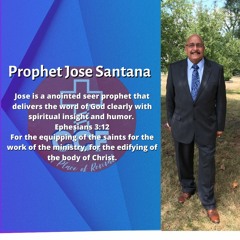 Have Faith - Prophet Jose Santana