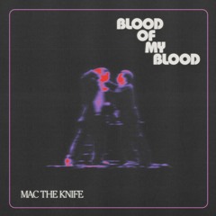 Blood Of My Blood