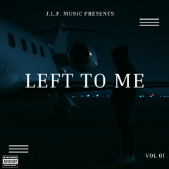 Left to Me