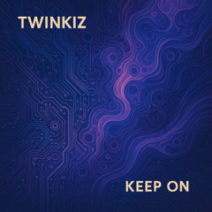 Keep On