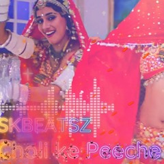 Choli Ke Peeche|REMIX|SKBEATSZ|