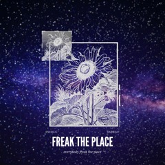 Freak The Place