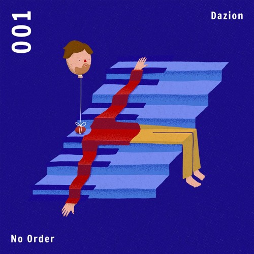 No Order 001: Dazion