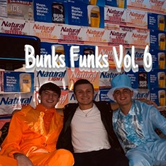 Bunks Funks Vol. 6