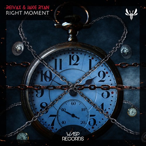 Reivax & Jake Ryan - Right Moment (Original Mix) ★ OUT NOW ON BEATPORT ★