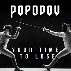Your Time to Lose - Radio Edit