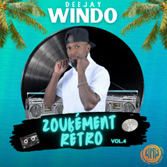 Deejay Windo - ZoukéMenT Rétro - Vol.4