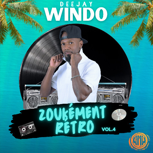 Deejay Windo - ZoukéMenT Rétro - Vol.4