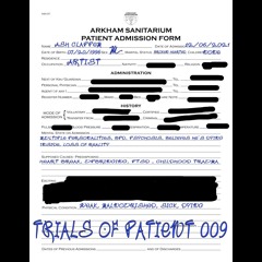 Trials of Patient 009