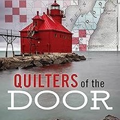 #% Quilters of the Door (Door County Quilts Series) BY: Ann Hazelwood (Author) %Digital@