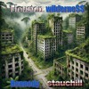 下载视频: houston/wilderne$$ [Hennedy x Stauchill]