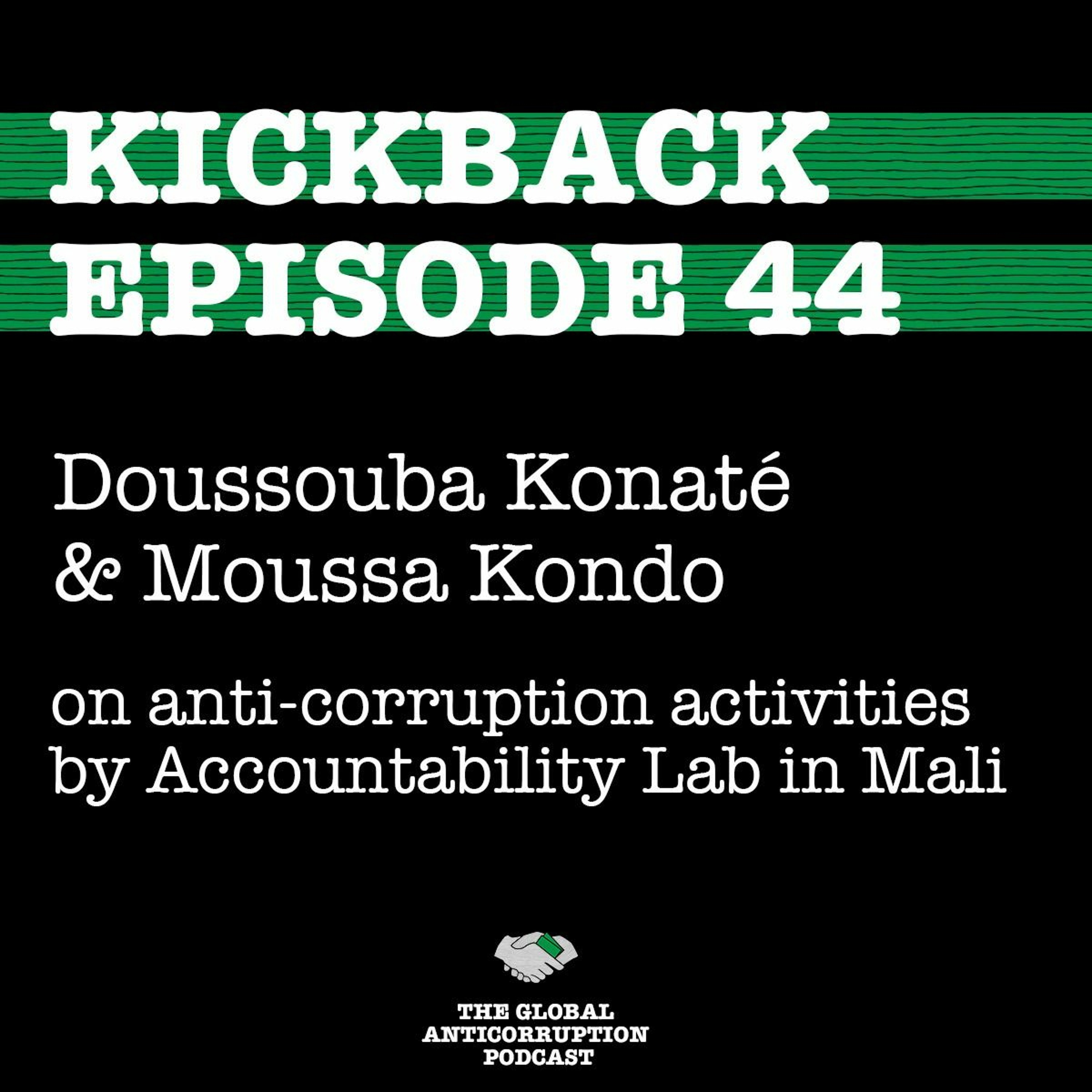 44. Doussouba Konaté & Moussa Kondo on anti-corruption activities by Accountability Lab in Mali episode artwork