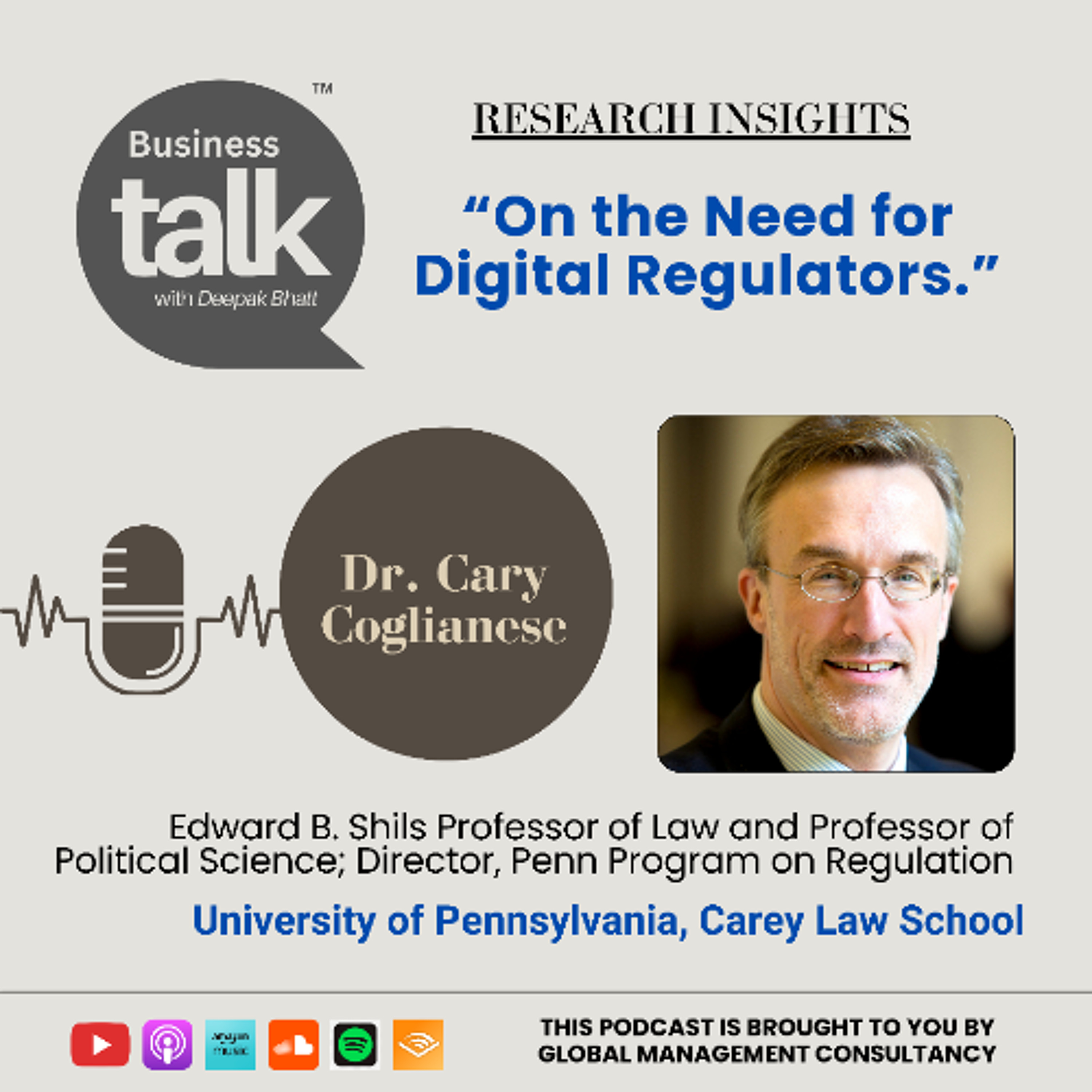 Who Should Regulate the Digital World? Research Insights from Dr. Cary Coglianese episode artwork