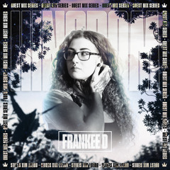 Kingdom Guest Mix Series : Frankee D (TRACKLIST UNLOCKED)
