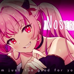 Nightcore ⇴  Nosebleeds [RAINNE]