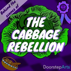 Behind the Scenes of The Cabbage Rebellion - Episode 1
