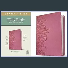 *DOWNLOAD$$ 📖 NLT Personal Size Giant Print Holy Bible (Red Letter, LeatherLike, Peony Pink): Incl