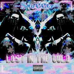 Smoccey - Lost In The Cold