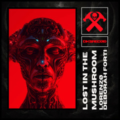 LORENZØ, Deborah Forti - Lost in the mushroom (Original Mix)