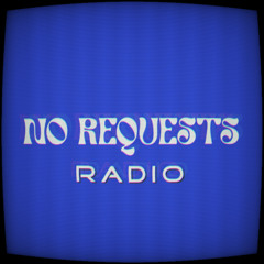No Requests Radio