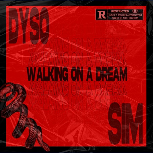 Walking On A Dream (Dyso & sim EDIT)